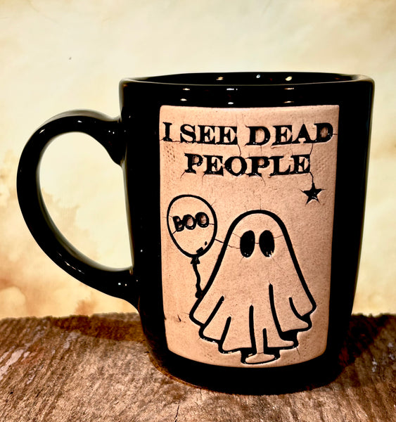 New “I SEE DEAD PEOPLE” 👻🎈large mug