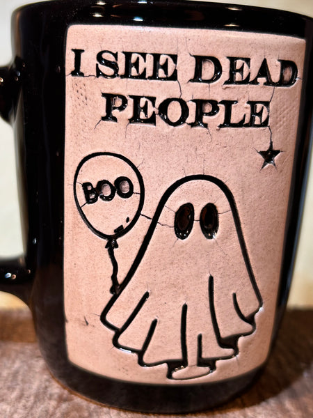 New “I SEE DEAD PEOPLE” 👻🎈large mug