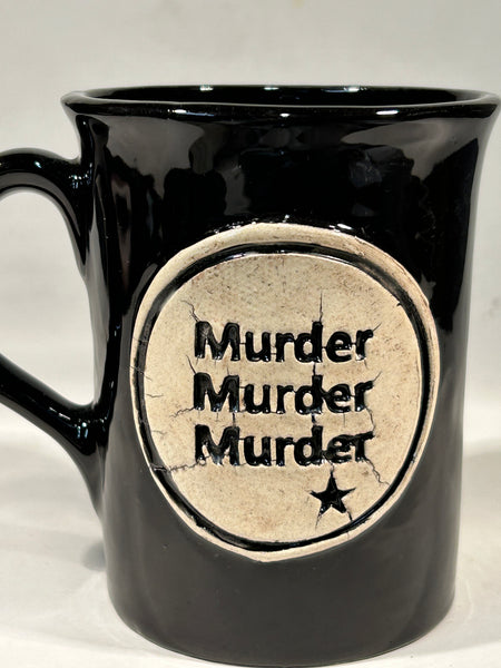 NEW Murder, Murder, Murder mug